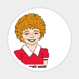 ANNIE FAN ART!! Magnet